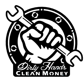 Dirty Hands Clean Money Sign - CNC Sign | Rag Customs